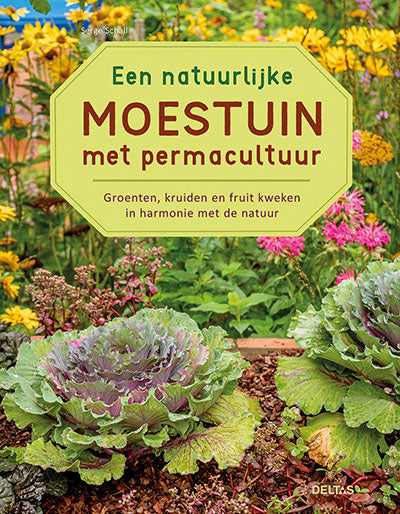 Deltas Een natuurlijke moestuin met permacultuur 1 Boek